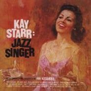 Kay Starr, Jazz Singer / I Cry By Night (CD)